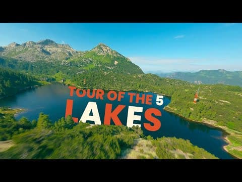 💧 Tour of the 5 lakes + bonus intro